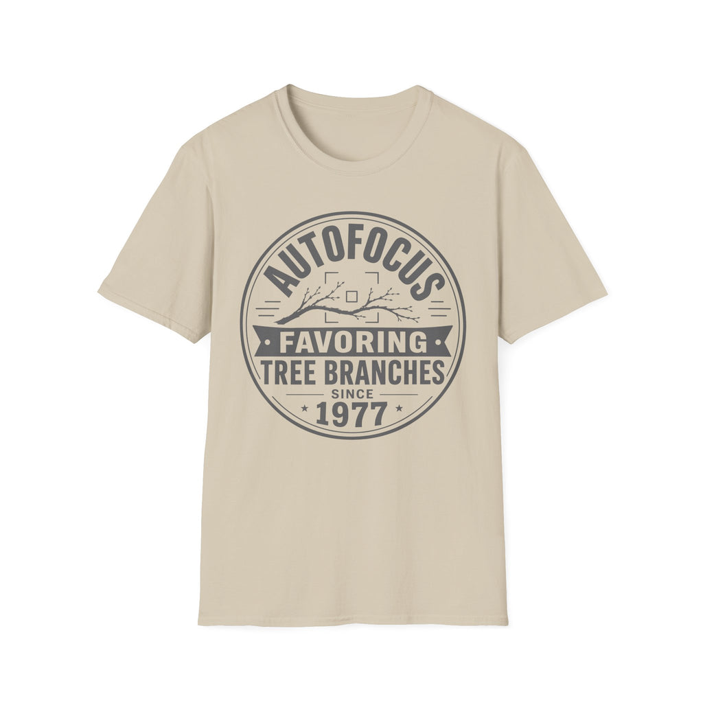 Autofocus:T-Shirt Favoring Tree Branches Since 1977